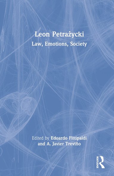 Edoardo Fittipaldi, A. Javier Treviño - Leon Petrażycki, Inbunden