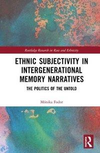 bokomslag Ethnic Subjectivity in Intergenerational Memory Narratives