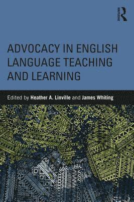 Advocacy in English Language Teaching and Learning 1