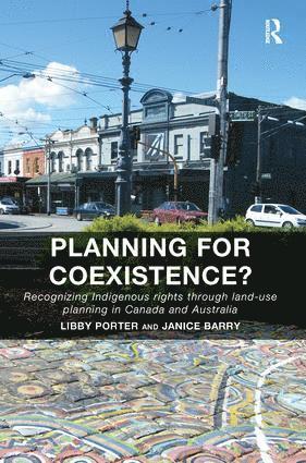 Libby Porter, Janice Barry - Planning for Coexistence?, Häftad