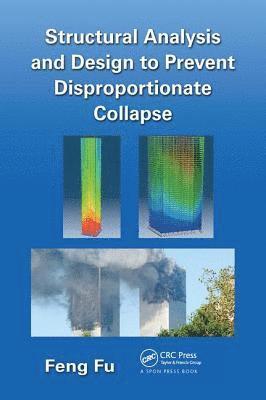 bokomslag Structural Analysis and Design to Prevent Disproportionate Collapse