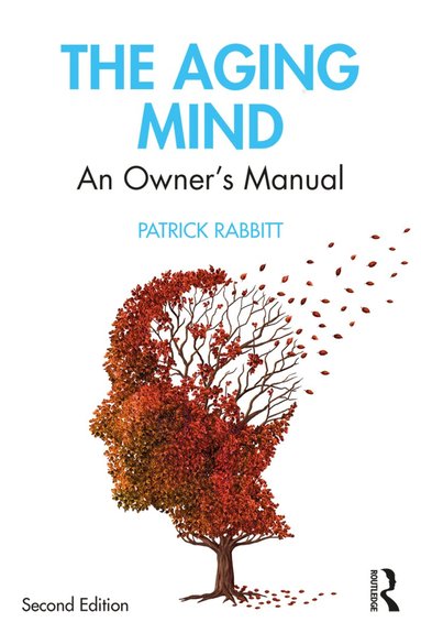 Patrick Rabbitt - Aging Mind, Häftad