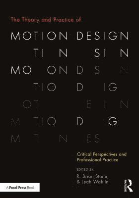 The Theory and Practice of Motion Design 1