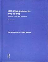 bokomslag IBM SPSS Statistics 25 Step by Step