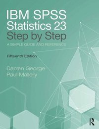 bokomslag IBM SPSS Statistics 25 Step by Step