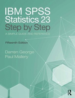 IBM SPSS Statistics 25 Step by Step 1