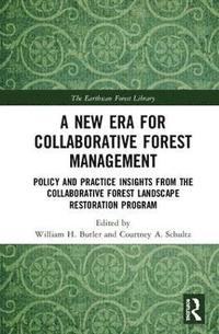 bokomslag New Era for Collaborative Forest Management