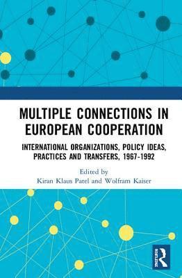 bokomslag Multiple Connections in European Cooperation