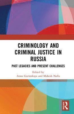 Criminology and Criminal Justice in Russia 1
