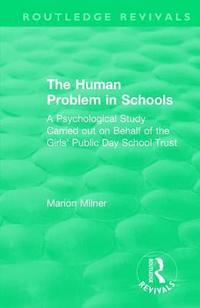 bokomslag Human Problem in Schools (1938)