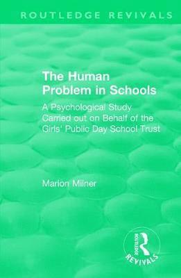 bokomslag The Human Problem in Schools (1938)