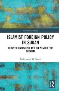 bokomslag Islamist Foreign Policy in Sudan