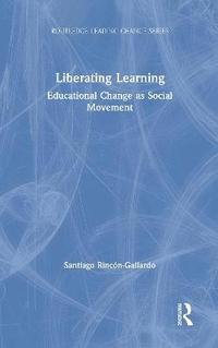 bokomslag Liberating Learning