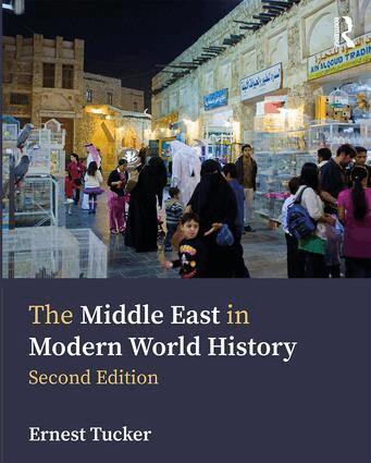 Ernest Tucker - Middle East in Modern World History, Häftad
