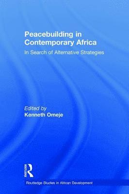 Peacebuilding in Contemporary Africa 1