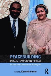 bokomslag Peacebuilding in Contemporary Africa