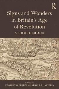 bokomslag Signs and Wonders in Britain's Age of Revolution