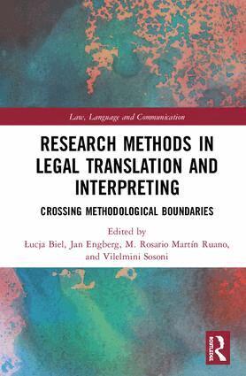 Łucja Biel, Jan Engberg, Rosario Martín Ruano, Vilelmini Sosoni - Research Methods in Legal Translation and Interpreting, Inbunden
