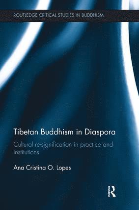 bokomslag Tibetan Buddhism in Diaspora