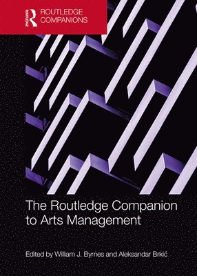 bokomslag The Routledge Companion to Arts Management