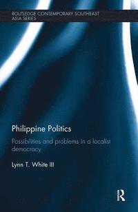 bokomslag Philippine Politics