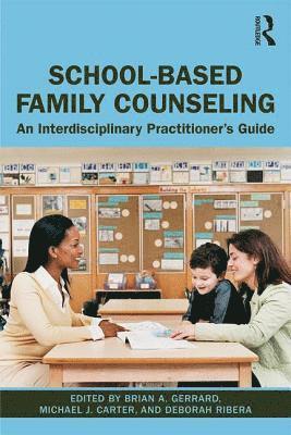 School-Based Family Counseling 1