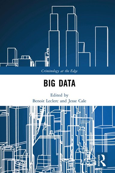Benoit Leclerc, Jesse Cale - Big Data, Inbunden