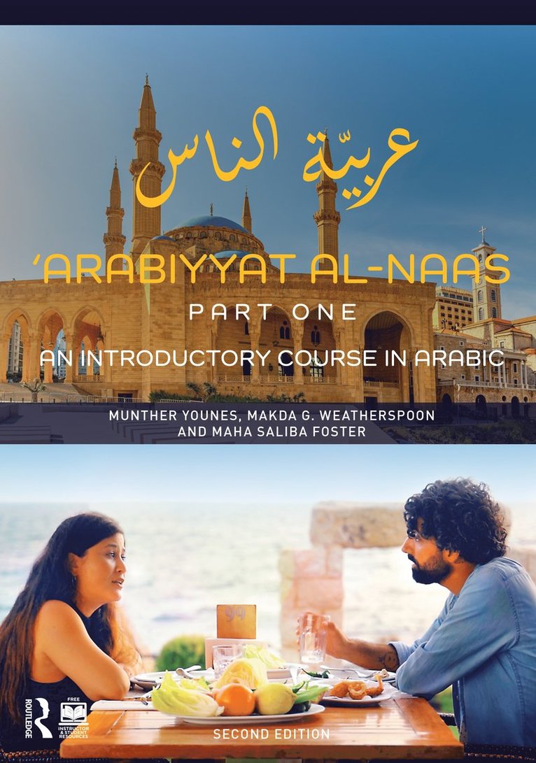 Munther Younes, Makda G. Weatherspoon, Maha Saliba Foster, USA) Younes, Munther (Cornell University, USA.) Saliba Foster, Maha (University of Denver - 'Arabiyyat al-Naas (Part One), Häftad