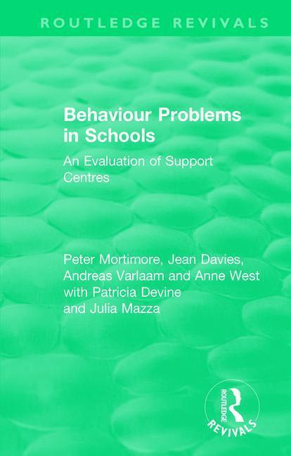Peter Mortimore, Jean Davies, Andreas Varlaam, Anne West - Behaviour Problems in Schools, Häftad