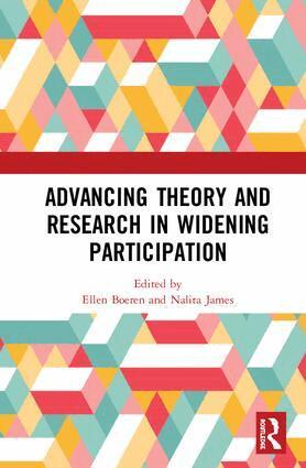 Ellen Boeren, Nalita James - Advancing Theory and Research in Widening Participation, Inbunden