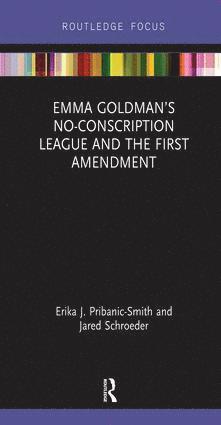 bokomslag Emma Goldman's No-Conscription League and the First Amendment