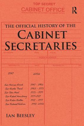 The Official History of the Cabinet Secretaries 1