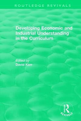 bokomslag Developing Economic and Industrial Understanding in the Curriculum (1994)