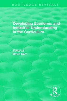 David Kerr - Developing Economic and Industrial Understanding in the Curriculum (1994), Inbunden
