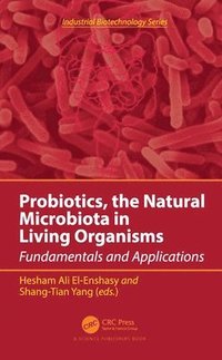 bokomslag Probiotics, the Natural Microbiota in Living Organisms