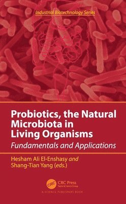 bokomslag Probiotics, the Natural Microbiota in Living Organisms