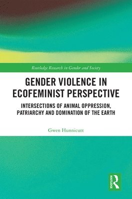 Gender Violence in Ecofeminist Perspective 1