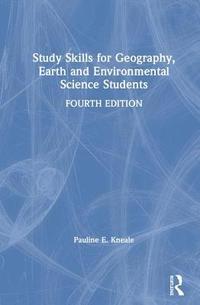 bokomslag Study Skills for Geography, Earth and Environmental Science Students