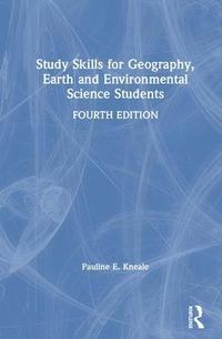 bokomslag Study Skills for Geography, Earth and Environmental Science Students