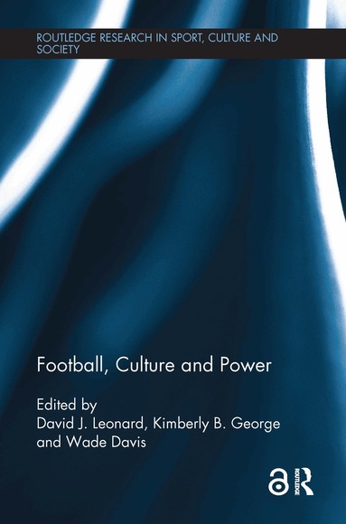 David J. Leonard, Kimberly B. George, Wade Davis - Football, Culture and Power, Häftad