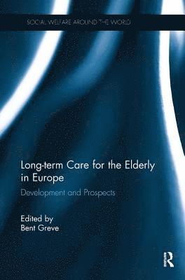 Long-term Care for the Elderly in Europe 1