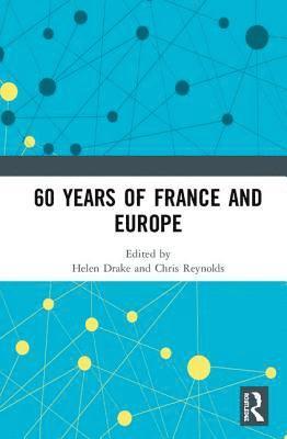 60 years of France and Europe 1
