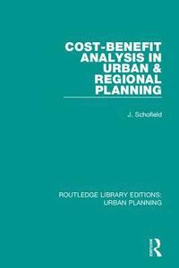 bokomslag Cost-Benefit Analysis in Urban & Regional Planning