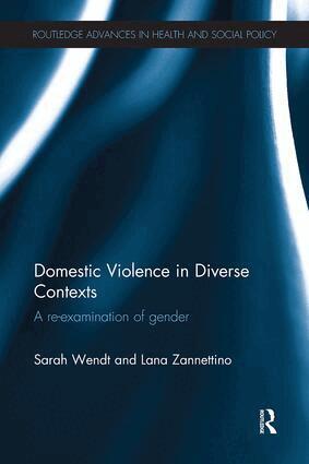 Sarah Wendt, Lana Zannettino - Domestic Violence in Diverse Contexts, Häftad