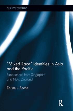 Zarine L. Rocha - Mixed Race Identities in Asia and the Pacific, Häftad