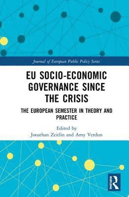 bokomslag EU Socio-Economic Governance since the Crisis