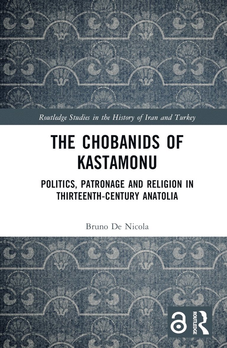 The Chobanids of Kastamonu 1