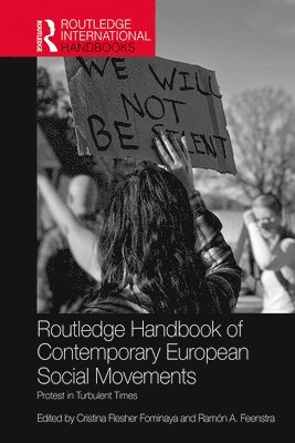 Routledge Handbook of Contemporary European Social Movements 1