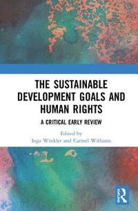bokomslag The Sustainable Development Goals and Human Rights