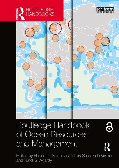 Hance D. Smith, Juan Luis Suárez de Vivero, Tundi S. Agardy - Routledge Handbook of Ocean Resources and Management, Häftad